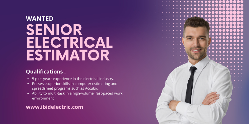 Senior Electrical Estimator – Boston